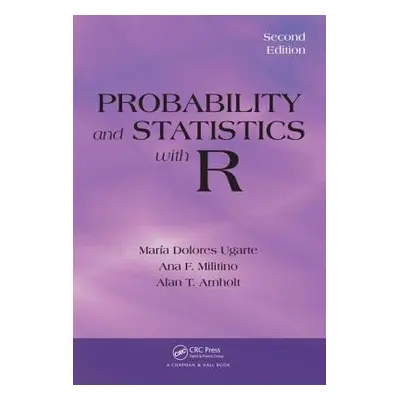 "Probability and Statistics with R" - "" ("Ugarte Maria Dolores")