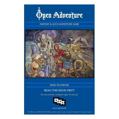 "Open Adventure Basic Rulebook (Paperback)" - "" ("Mecklem Kyle")