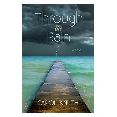 "Through the Rain" - "" ("Knuth Carol")