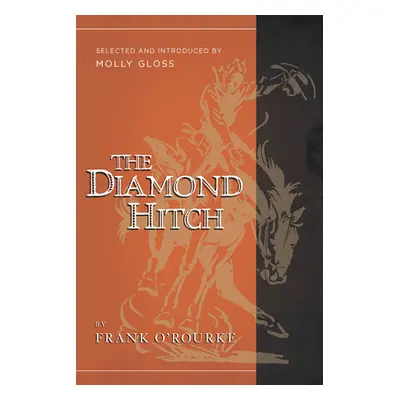 "The Diamond Hitch" - "" ("O'Rourke Frank")