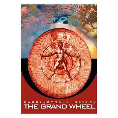 "The Grand Wheel" - "" ("Bayley Barrington J.")