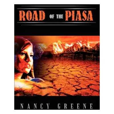 "Road of the Piasa" - "" ("Greene Nancy")