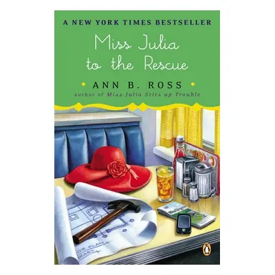 "Miss Julia to the Rescue" - "" ("Ross Ann B.")