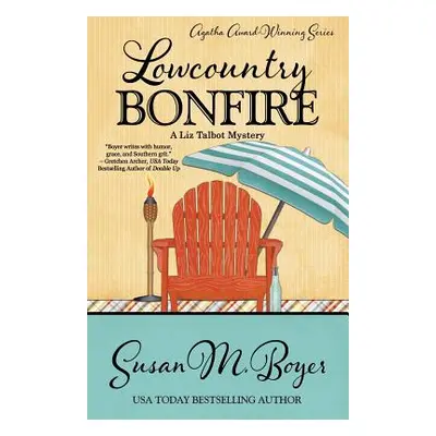 "Lowcountry Bonfire" - "" ("Boyer Susan M.")