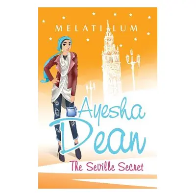 "Ayesha Dean - The Seville Secret" - "" ("Lum Melati")