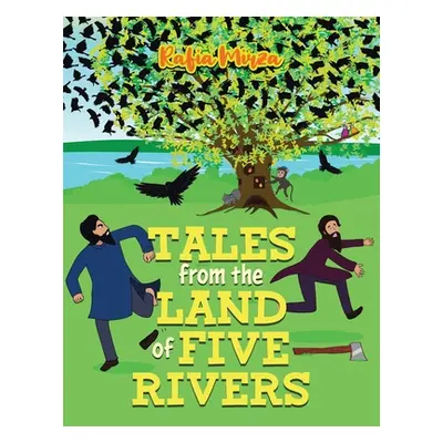 "Tales From the Land of Five Rivers" - "" ("Mirza Rafia")