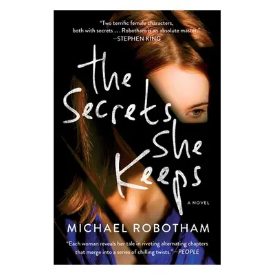 "The Secrets She Keeps" - "" ("Robotham Michael")