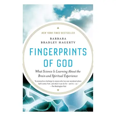 "Fingerprints of God: What Science Is Learning about the Brain and Spiritual Experience" - "" ("