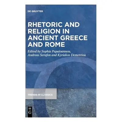 "Rhetoric and Religion in Ancient Greece and Rome" - "" ("No Contributor")