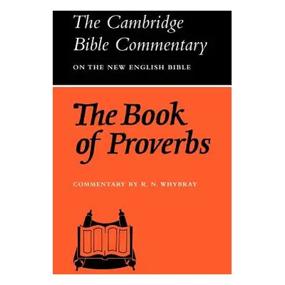 "The Book of Proverbs" - "" ("Whybray R. N.")