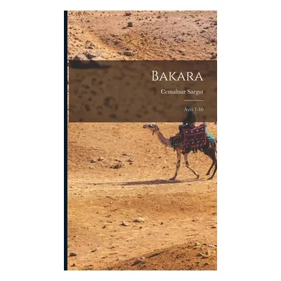 "Bakara: yet 1-10" - "" ("Sargut Cemalnur")