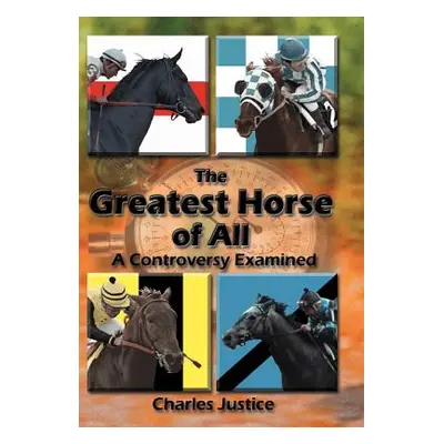 "The Greatest Horse of All: A Controversy Examined" - "" ("Justice Charles")