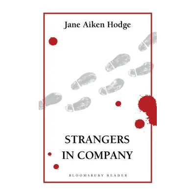 "Strangers in Company" - "" ("Hodge Jane Aiken")