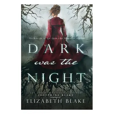 "Dark was the Night" - "" ("Blake Elizabeth")