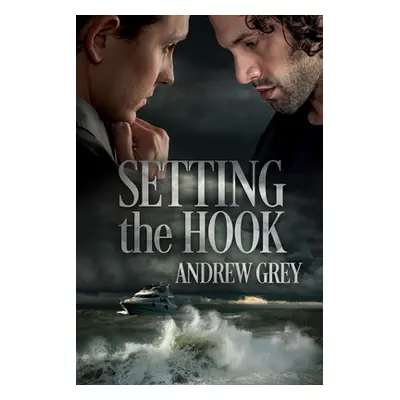 "Setting the Hook: Volume 1" - "" ("Grey Andrew")