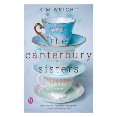 "The Canterbury Sisters" - "" ("Wright Kim")