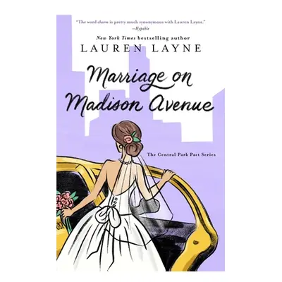 "Marriage on Madison Avenue, 3" - "" ("Layne Lauren")