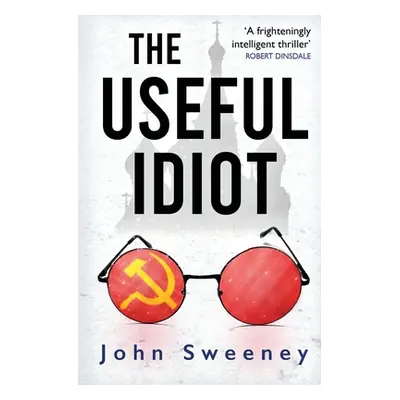 "The Useful Idiot" - "" ("Sweeney John")