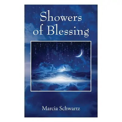 "Showers of Blessing" - "" ("Schwartz Marcia")