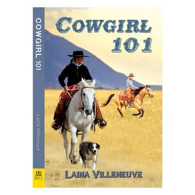 "Cowgirl 101" - "" ("Villeneuve Laina")