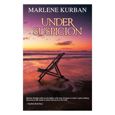 "Under Suspicion" - "" ("Kurban Marlene")