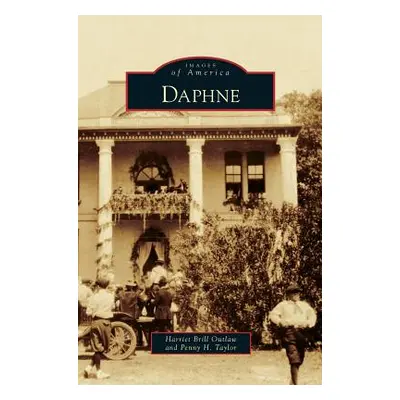 "Daphne" - "" ("Outlaw Harriet Brill")