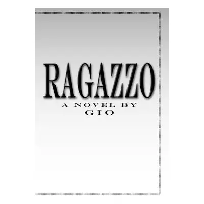 "Ragazzo" - "" ("Gio")