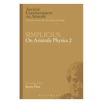 "Simplicius: On Aristotle Physics 2" - "" ("Fleet Barrie")