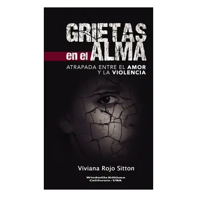 "Grietas En El Alma" - "" ("Rojo Sitton Viviana")