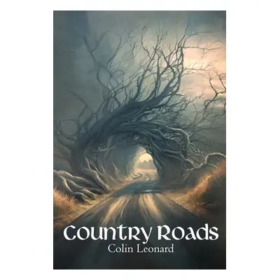 "Country Roads" - "" ("Leonard Colin")