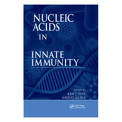 "Nucleic Acids in Innate Immunity" - "" ("Ishii Ken J.")