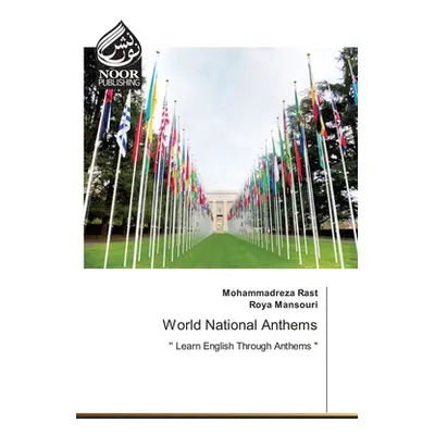 "World National Anthems" - "" ("Rast Mohammadreza")