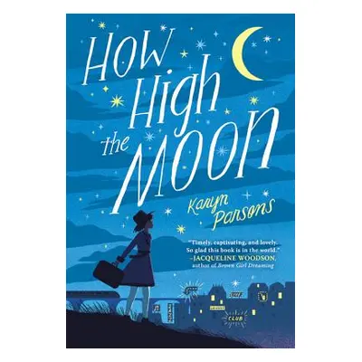 "How High the Moon" - "" ("Parsons Karyn")