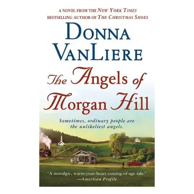 "The Angels of Morgan Hill" - "" ("Vanliere Donna")