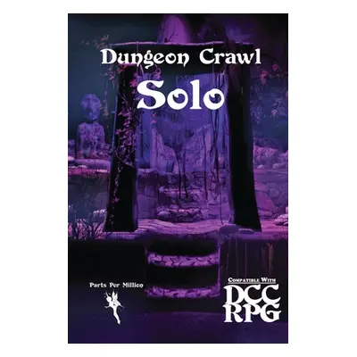 "Dungeon Crawl Solo" - "" ("Rudin-Burgess Peter")