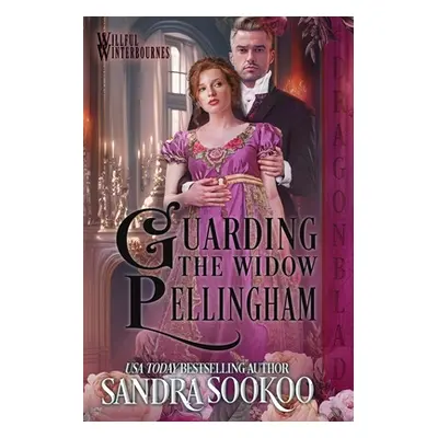 "Guarding the Widow Pellingham" - "" ("Sookoo Sandra")