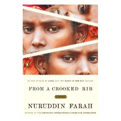 "From a Crooked Rib" - "" ("Farah Nuruddin")