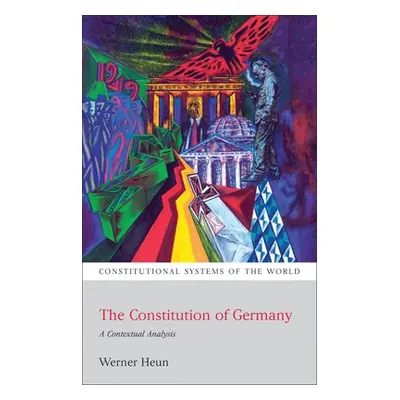 "The Constitution of Germany" - "" ("Heun Werner")