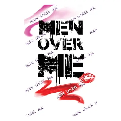 "Men Over Me" - "" ("Shelton Erika")