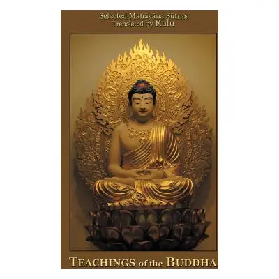 "Teachings of the Buddha" - "" ("Rulu")