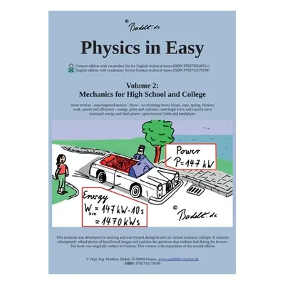 "Physics in Easy: Mechanics for High School and College" - "" ("Badelt Matthias")