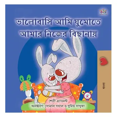 "I Love to Sleep in My Own Bed (Bengali Book for Kids)" - "" ("Admont Shelley")