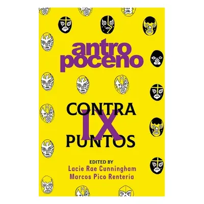 "Contrapuntos IX: Antropoceno" - "" ("Pico Rentera Marcos")