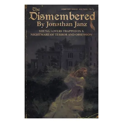 "The Dismembered" - "" ("Janz Jonathan")