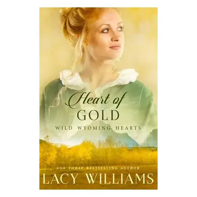 "Heart of Gold" - "" ("Williams Lacy")