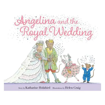 "Angelina and the Royal Wedding" - "" ("Holabird Katharine")