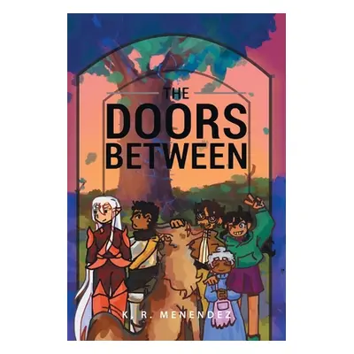 "The Doors Between" - "" ("Menendez K. R.")