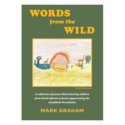 "Words From The Wild" - "" ("Graham Mark")