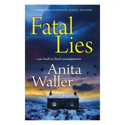 "Fatal Lies" - "" ("Waller Anita")