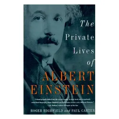 "The Private Lives of Albert Einstein" - "" ("Highfield Roger")